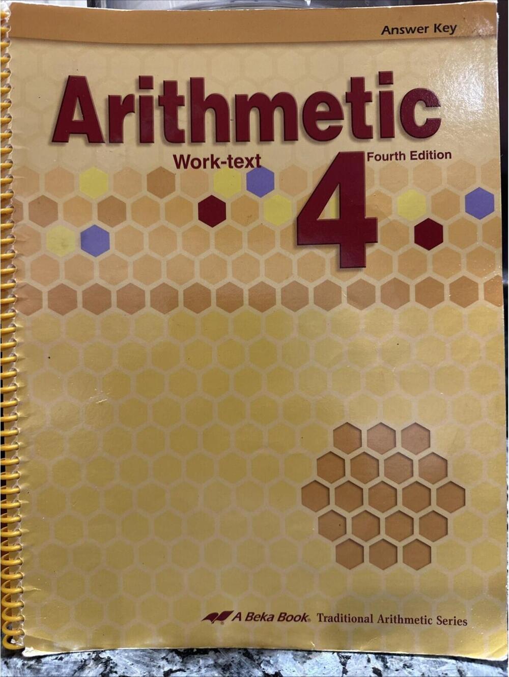 Abeka Homeschool Arithmetic 4 Work-text Answer Key Fourth Edition